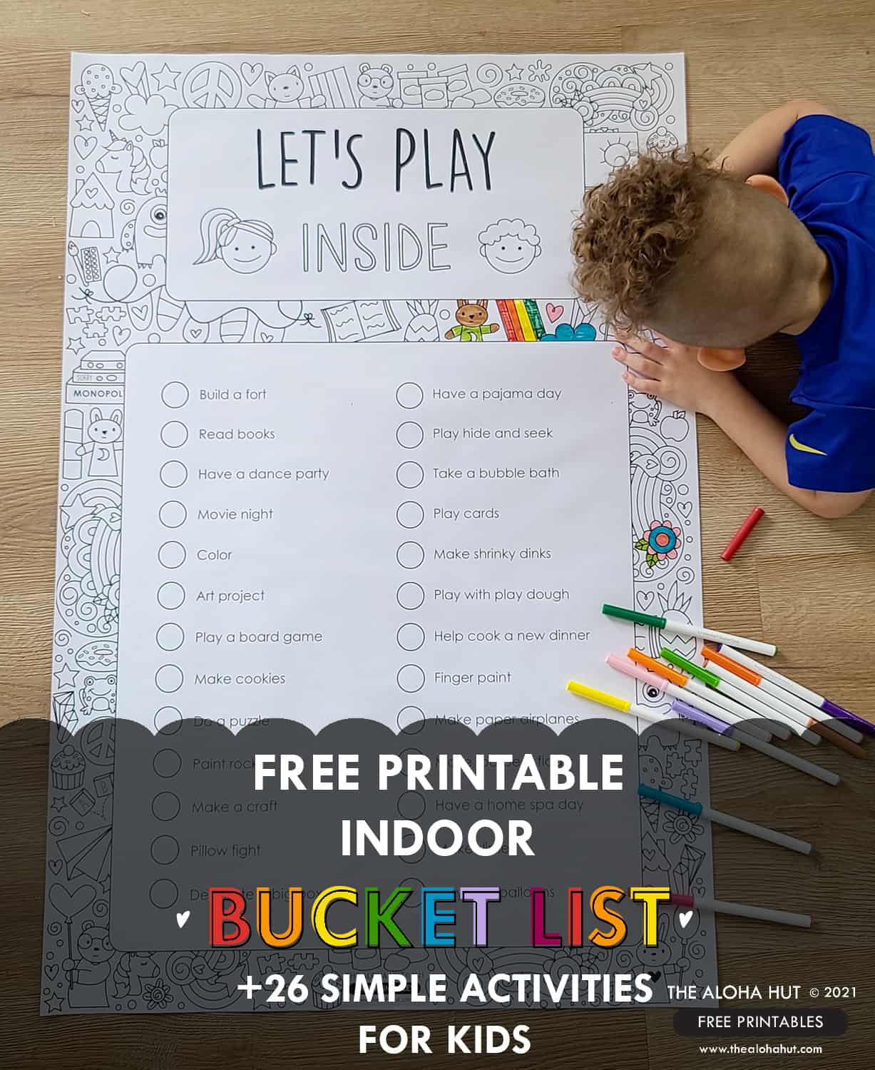 free printable indoor bucket list 26 simple activities for kids the aloha hut