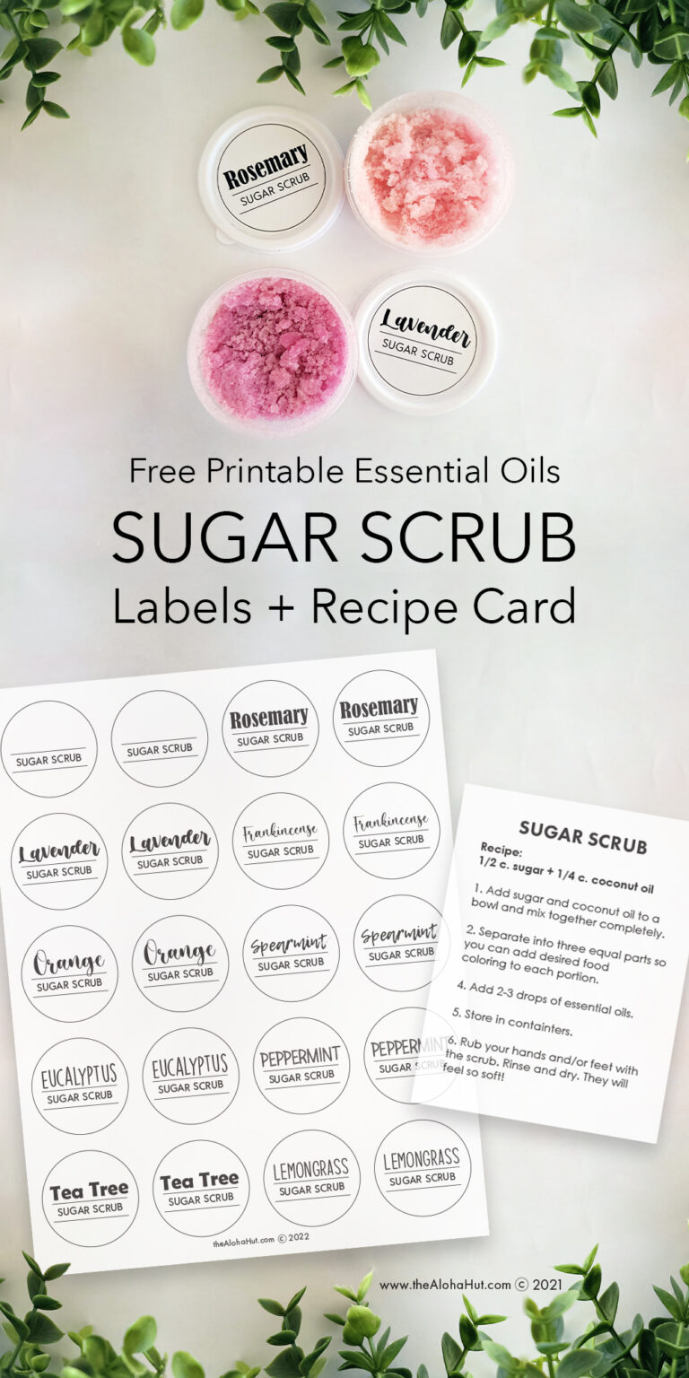 DIY Essential Oils Sugar Scrub Recipe & Labels The Aloha Hut