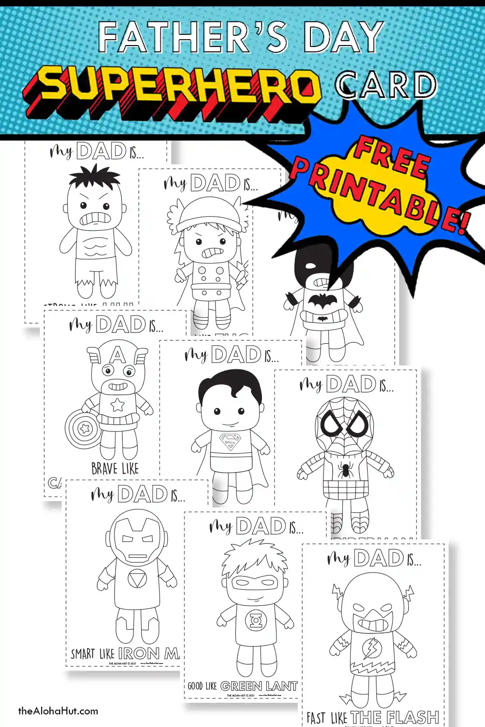 Father's Day superhero coloring pages and easy superhero Father's Day cards for dad. Download the printable superhero coloring pages and cards plus the All About Dad questionnaire for a fun and easy Father's Day gift for dad. Color the pages and superhero cards, fill out the questionnaire about dad, and then gather all his favorite treats for a fun family movie night for Father's Day watching your favorite superhero movie!