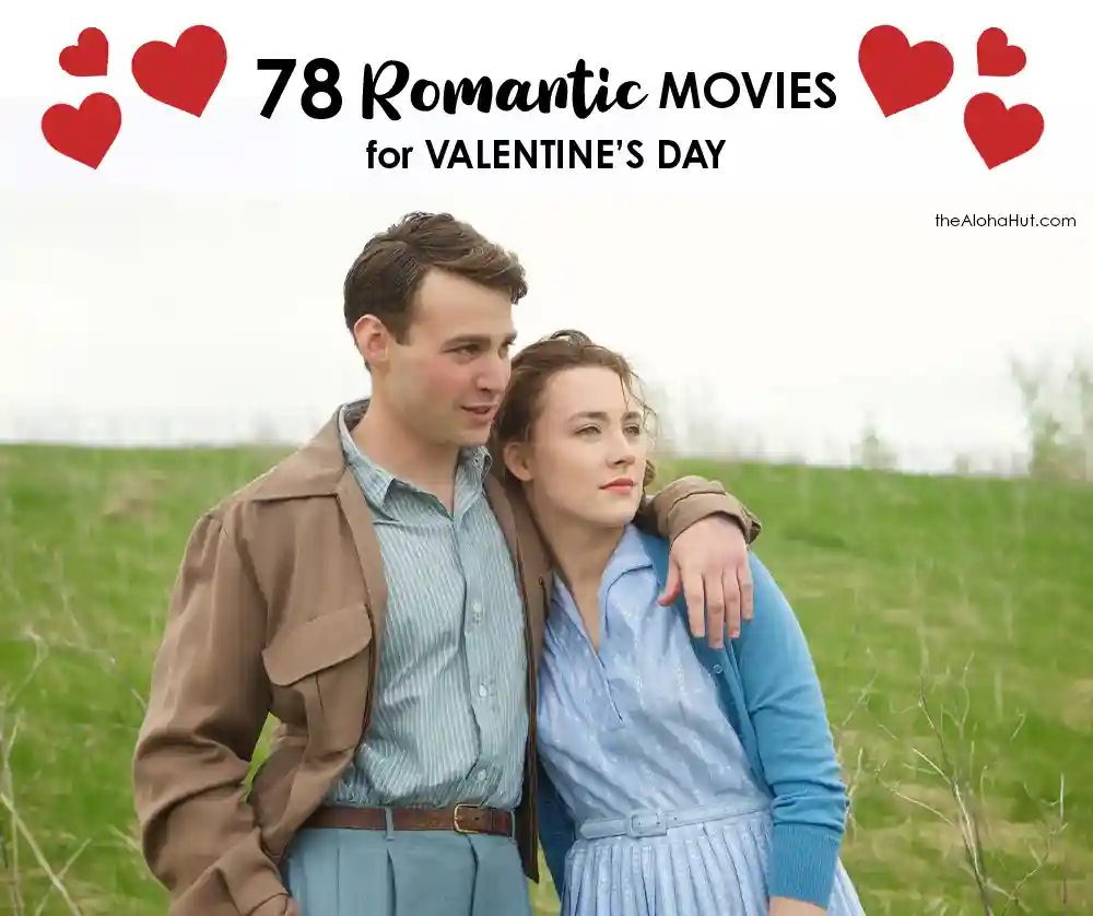 Romantic Movies for Valentine's Day